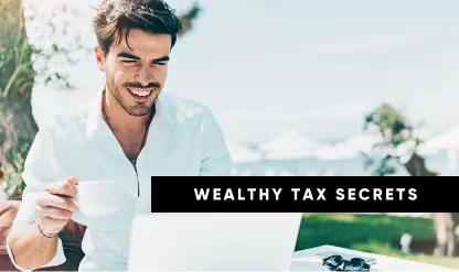 Tax Strategies for the Ultra-rich