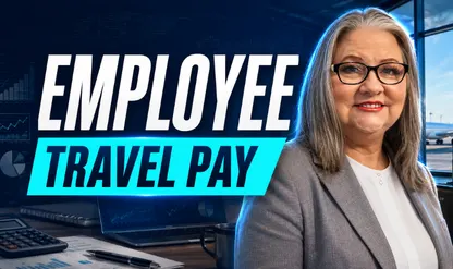 Travel Pay: FLSA, Overtime & Reimbursements