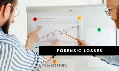 Forensic Financial Loss Calculation Using Court-Approved Methods