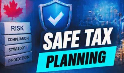 Practicing Safe Tax: Managing Canadian Tax Risk & Liability