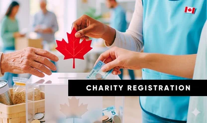 Charity Registration and Compliance in Canada