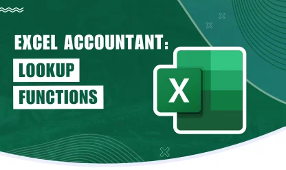 Excel Accountant: Intro to Lookup Functions