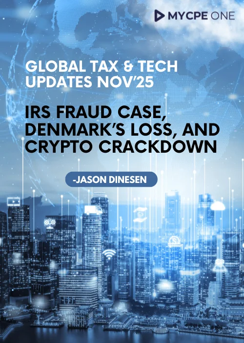 Global Tax & Crypto Enforcement Updates