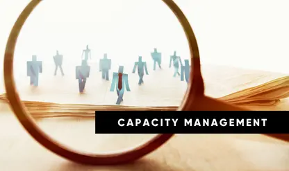 A Strategic Approach to Capacity Management Beyond Hiring