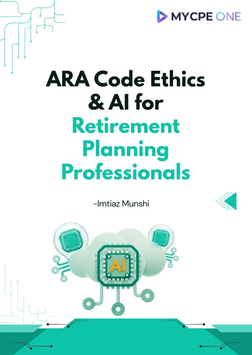 ARA Code Ethics & AI for Retirement Planning Professionals