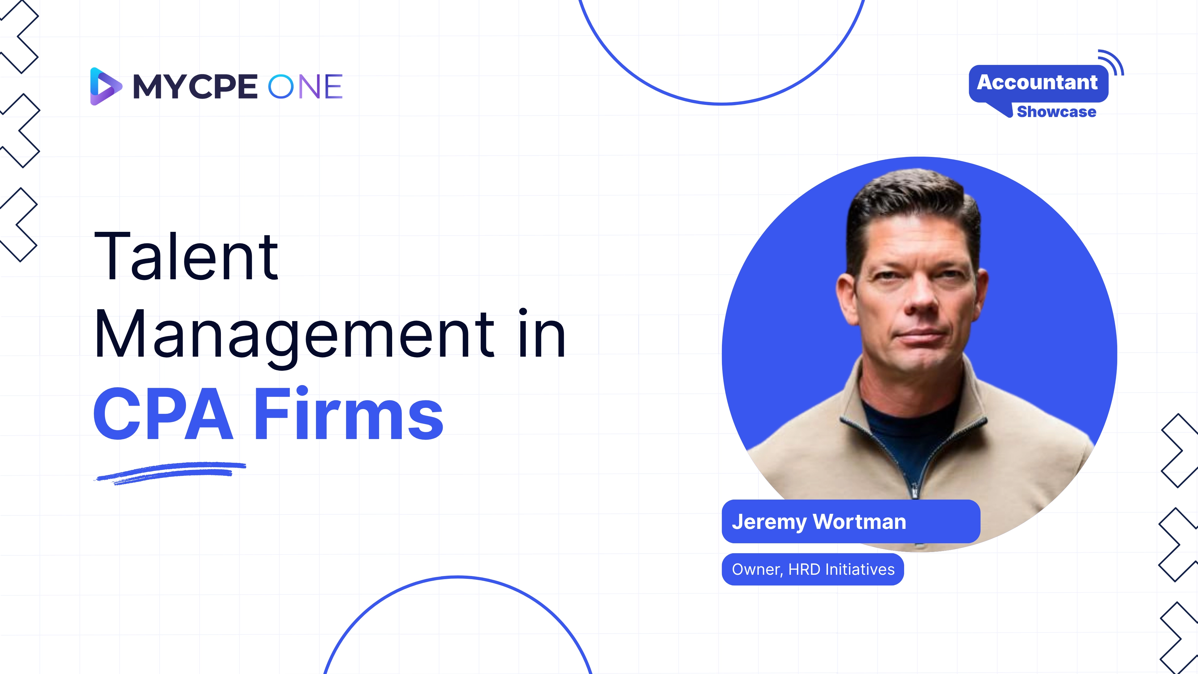 Accounting Showcase: Talent Management in CPA Firms | Podcast #EP04