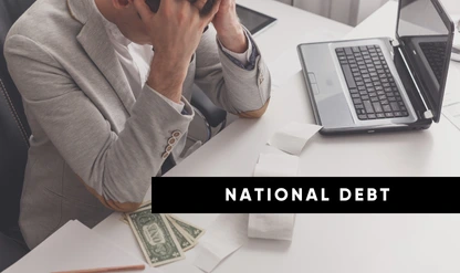 Are Your Clients Financially Healthy? The National Debt Dilemma