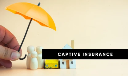 Captive Insurance