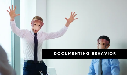 Document Employee Behavior: