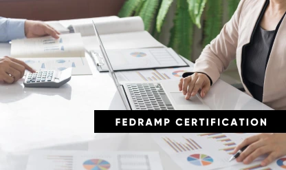 FedRAMP Certification: Readiness Assessments and Audit Preparation