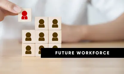 Future Proof Workforce Skills and Mindsets for Tomorrow's Job