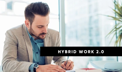 Hybrid Work 2.0