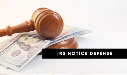 IRS Notices 2026: Response Strategies & Risk Reduction Strategies