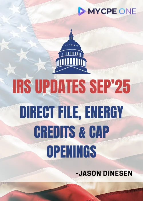 IRS Policy & Filing Updates Sep 2025