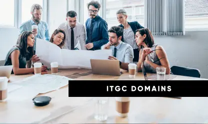 ITGC Domains: Access, Changes and Operations