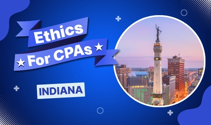 Ethics for Indiana CPAs
