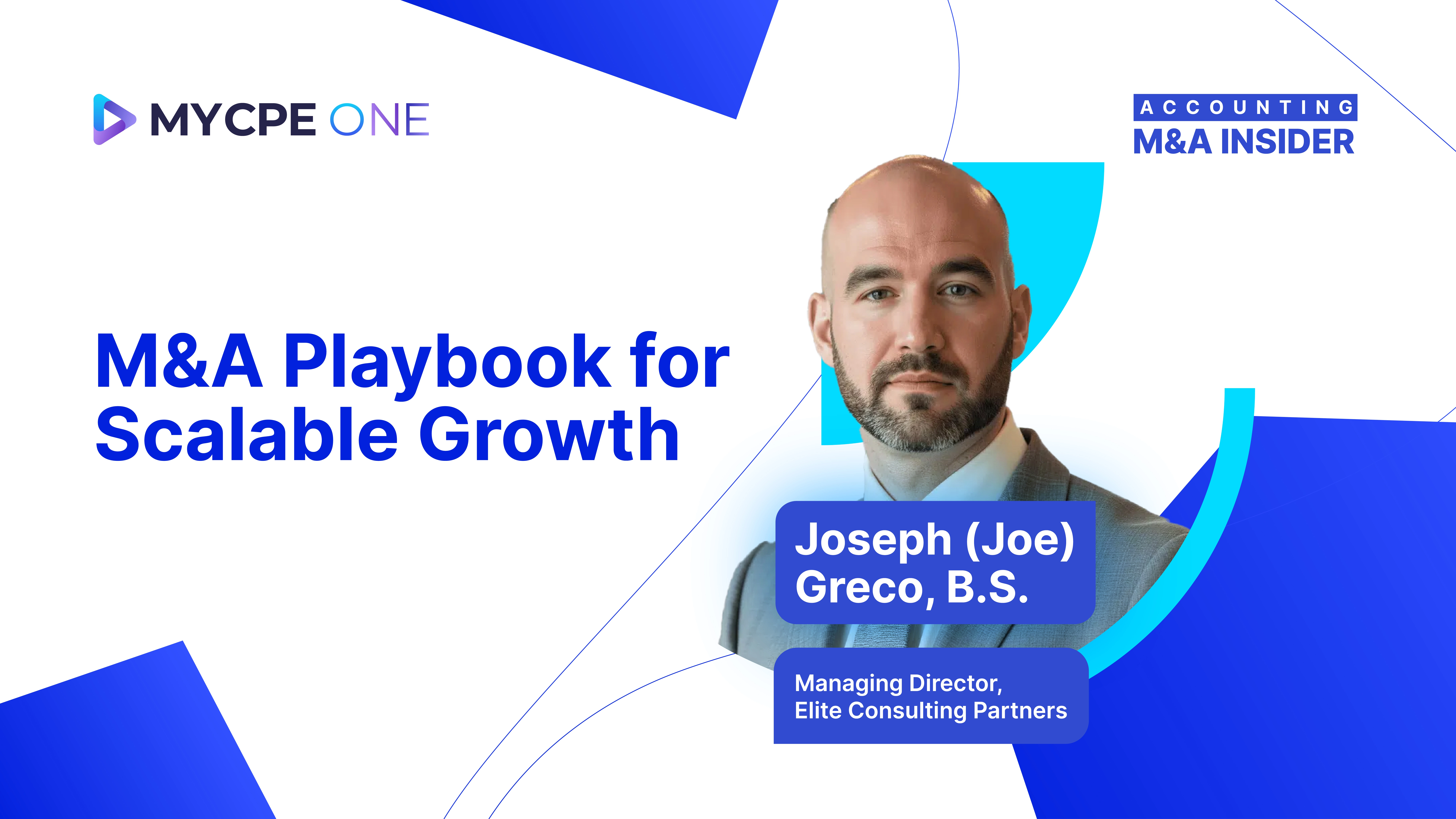Accounting M&A Insider: M&A Playbook for Scalable Growth | Podcast #EP14