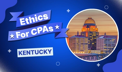 Ethics for Kentucky CPAs