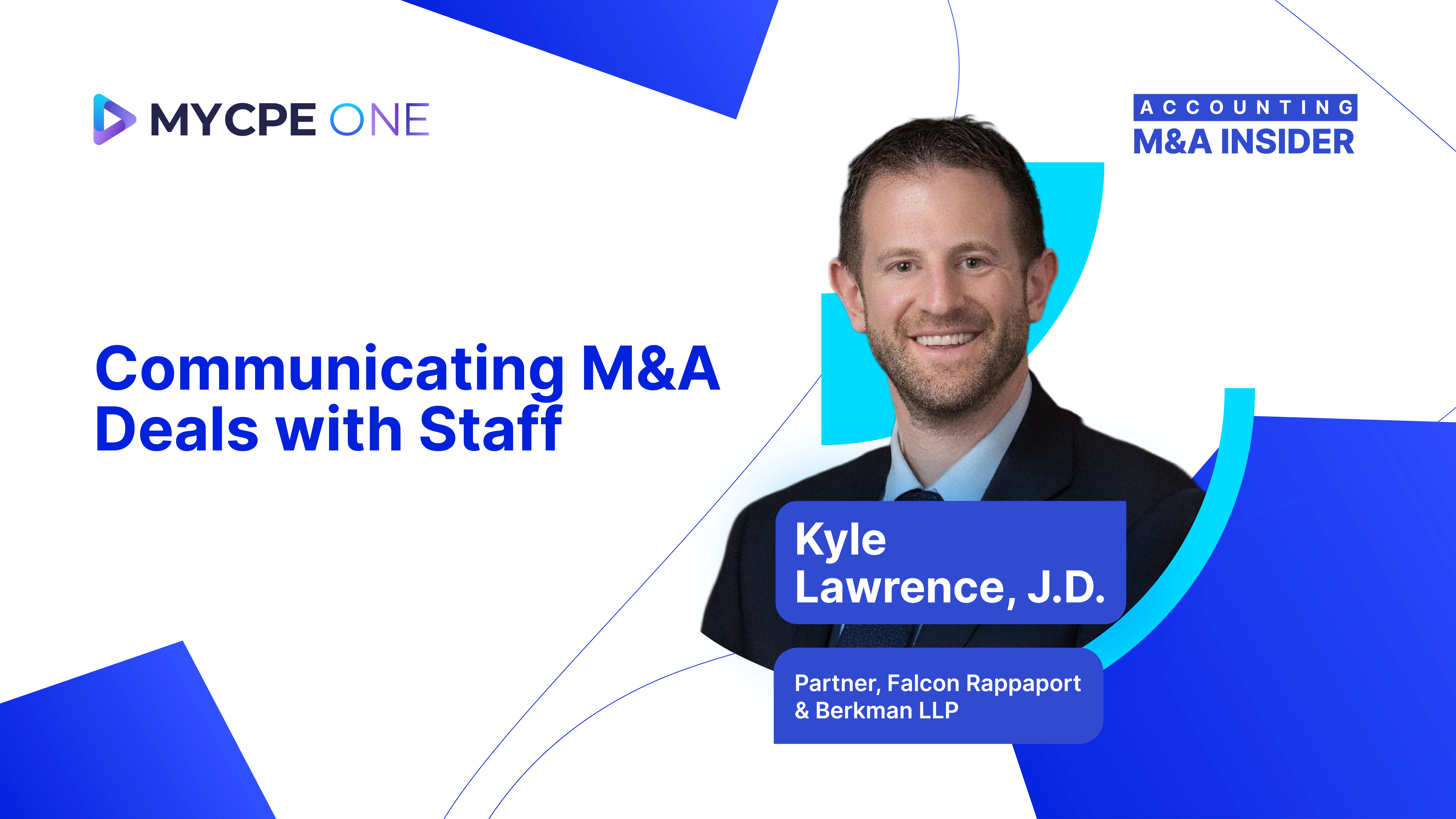 Accounting M&A Insider: Communicating M&A Deals with Staff | Podcast #EP13