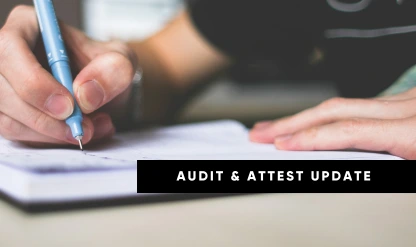 Audit and Attest Standards Update