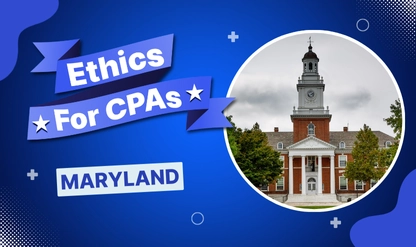 Ethics for Maryland CPAs