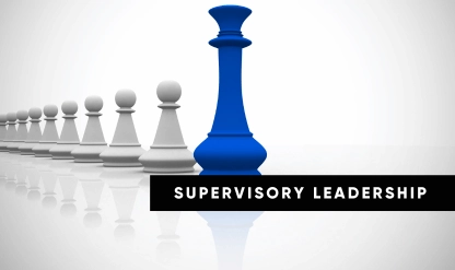 Mastering Supervisory Leadership