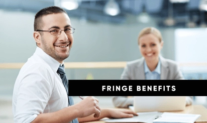 Maximizing the Value of Fringe Benefits after OBBB for 2025-26