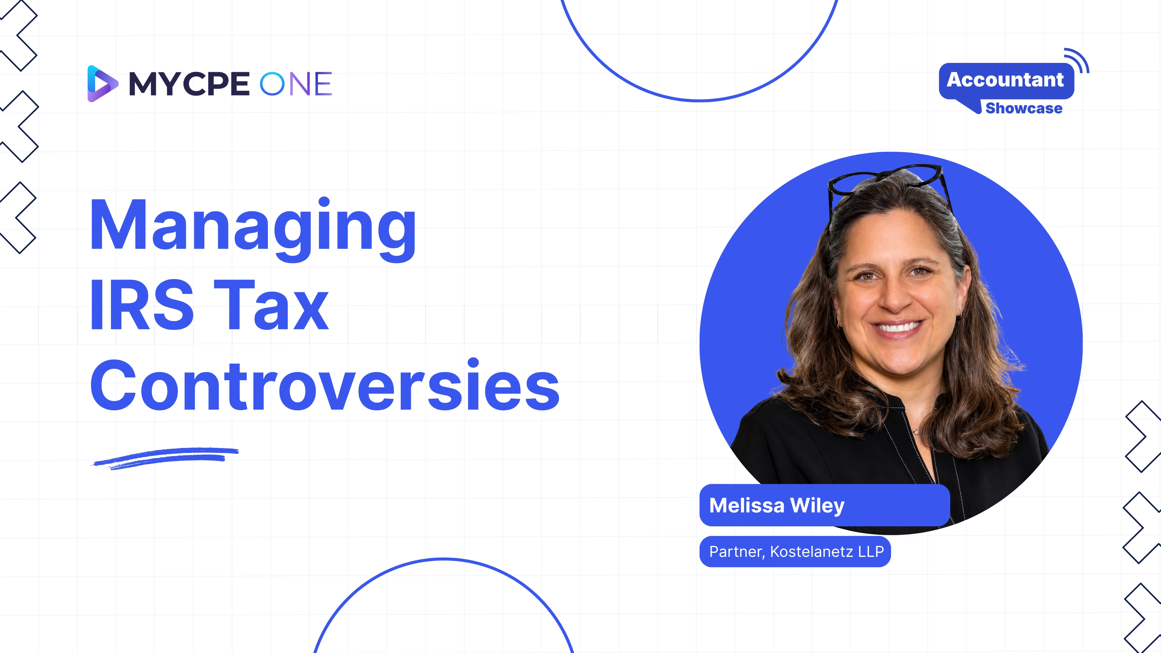 Accounting Showcase: Managing IRS Tax Controversies | Podcast #EP05