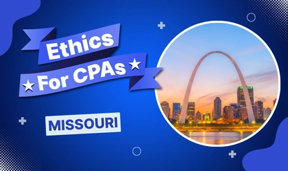 Ethics for Missouri CPAs