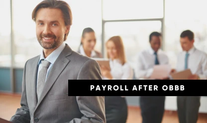 OBBB Payroll and HR Compliance for Employers