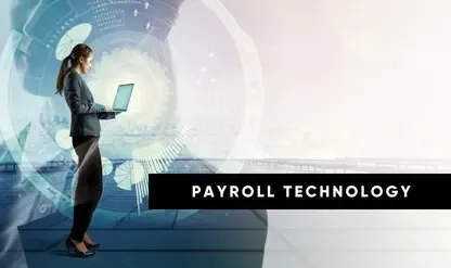 Payroll & HR Technology Innovations