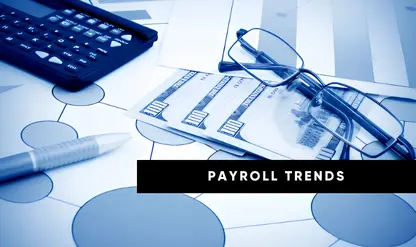 Payroll Trends 2026 and Beyond