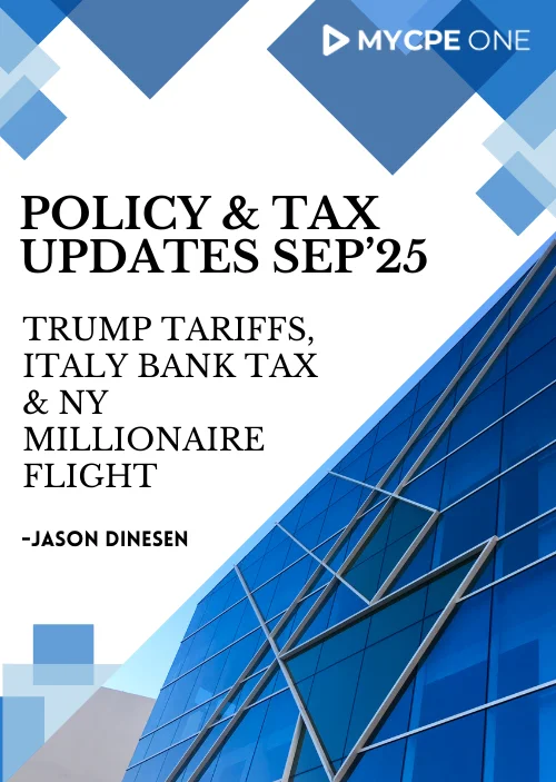 Policy & Tax Landscape Updates Sep 2025
