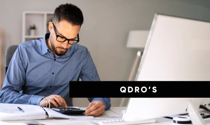 Qualified Domestic Relations Order (QDROs) – What you need to know