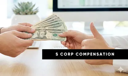 Reasonable Compensation for S Corps