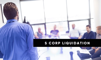 S Corporation - (Form 1120S) - Formation to Liquidation