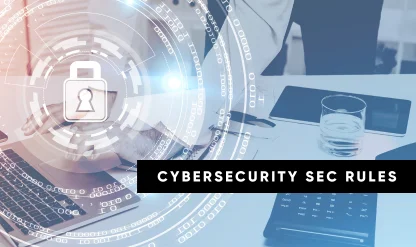 Cybersecurity Rules
