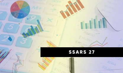 SSARS 27 in Practice: New Paths for Preparation Services