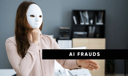 AI Frauds