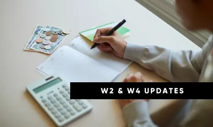 W2 and W4 Updates and Best Practices