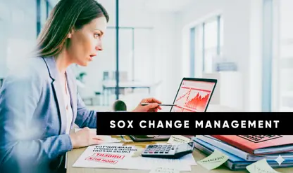 Change Management Controls and Financial Reporting Risks