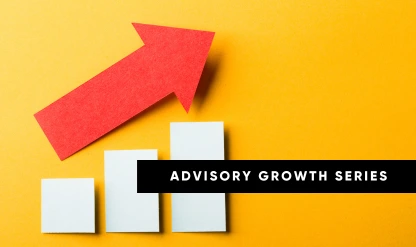 What Clients Really Want from Advisory Services
