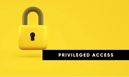 Privileged Access